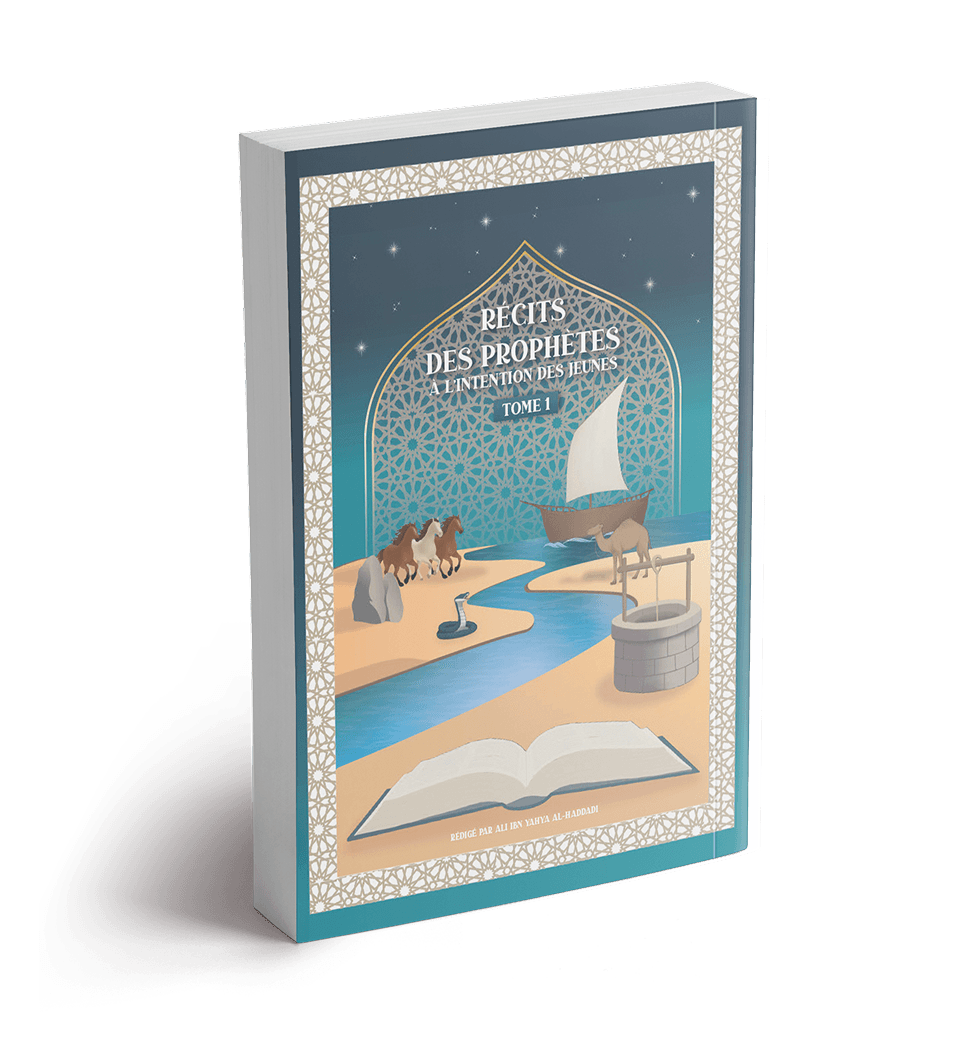 Histoires des Prophètes 1